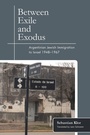 Cover: Between Exile and Exodus - Wayne State University Press