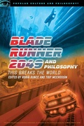 Cover: Blade Runner 2049 and Philosophy - Open Court Publishing Co ,U.S.