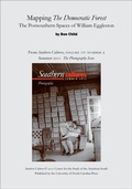 Cover: Mapping The Democratic Forest: The Postsouthern Spaces of William Eggleston - UNC Center for the Study of the American South