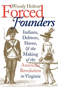 Enlarge image Cover: Forced Founders - University of North Carolina Press
