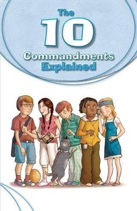 Enlarge image Cover: 10 Commandments Explained - Pauline Books and Media