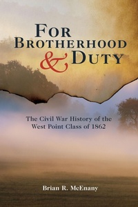 Abbildung von: For Brotherhood & Duty - The University Press of Kentucky