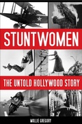 Cover: Stuntwomen - The University Press of Kentucky