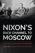 Bild: Nixon's Back Channel to Moscow - The University Press of Kentucky