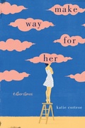 Cover: Make Way for Her - The University Press of Kentucky