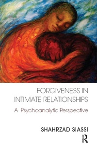 Enlarge image Cover: Forgiveness in Intimate Relationships - Routledge