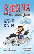 Cover: Sienna, the Cowgirl Fairy - Blue Whale Press LLC