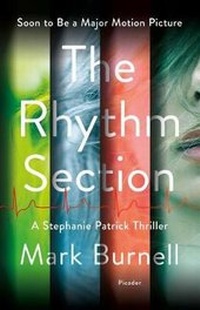 Enlarge image Cover: The Rhythm Section - St Martin's Press