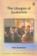 Cover: The Liturgies of Quakerism - Routledge