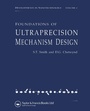 Cover: Foundations of Ultra-Precision Mechanism Design - CRC Press
