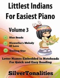 Cover: Littlest Indians For - Easiest Piano Volume 3 - Lulu.com