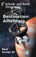 Cover: Destination Amaltheia - Readers Union / The Science Fiction Book Club