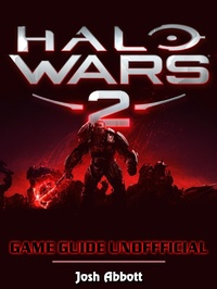 Abbildung von: Halo Wars 2 Game Download, PC, Gameplay, Tips, Cheats, Guide Unofficial - HSE Guides