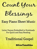 Cover: Count Your Blessings Traditional Gospel - Easy Piano Sheet Music - Lulu.com