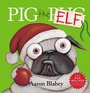 Cover: Pig the Elf - Scholastic