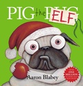 Cover: Pig the Elf - Scholastic