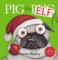 Enlarge image Cover: Pig the Elf - Scholastic