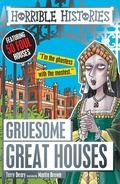 Cover: Gruesome Great Houses - Scholastic