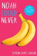 Cover: Noah Could Never - Scholastic