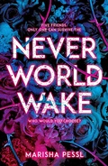 Cover: Neverworld Wake - Scholastic