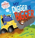 Cover: My Digger is Bigger - Scholastic