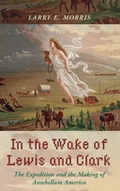 Cover: In the Wake of Lewis and Clark - Rowman & Littlefield Publishers