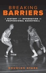 Cover: Breaking Barriers - Rowman & Littlefield Publishers