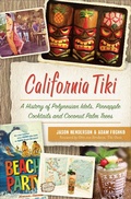 Cover: California Tiki - The History Press