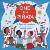 Enlarge image Cover: One Is a Pinata: A Book of Numbers - Chronicle Books