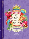 Bild: All Hail the Queen: Twenty Women Who Ruled - Chronicle Books