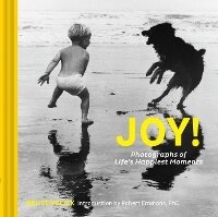 Abbildung von: Joy!: Photographs of Life's Happiest Moments - Chronicle Books