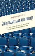 Cover: Sport Teams, Fans, and Twitter - Lexington Books