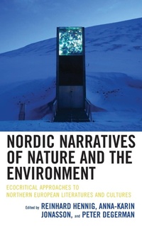 Abbildung von: Nordic Narratives of Nature and the Environment - Lexington Books