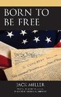 Cover: Born to be Free - Lexington Books