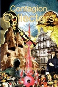 Cover: Contagion Collectors - James H McPherson