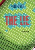 Cover: The Lie - Lerner Publishing Group