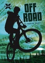 Cover: Off Road - Lerner Publishing Group