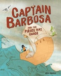 Cover: Captain Barbosa and the Pirate Hat Chase - Lerner Publishing Group