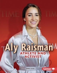 Enlarge image Cover: Aly Raisman - Lerner Publishing Group