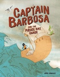 Cover: Captain Barbosa and the Pirate Hat Chase - Lerner Publishing Group