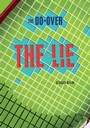 Cover: The Lie - Lerner Publishing Group