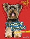 Cover: Yorkshire Terriers - Lerner Publishing Group