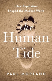 Enlarge image Cover: The Human Tide - PublicAffairs