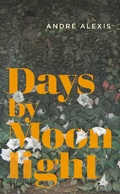 Cover: Days by Moonlight - Coach House Books