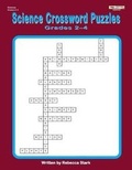Cover: Science Crossword Puzzles Grades 2?4 - Educational Impressions