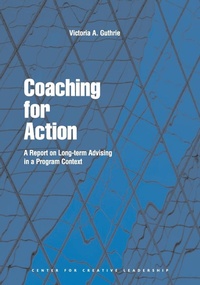 Abbildung von: Coaching for Action - Center for Creative Leadership
