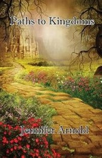 Enlarge image Cover: Paths to Kingdoms - Mockingbird Lane Press