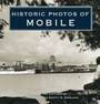 Cover: Historic Photos of Mobile - Turner Publishing Company