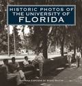 Cover: Historic Photos of the University of Florida - Turner Publishing Company