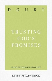 Enlarge image Cover: Doubt - P & R Publishing Co (Presbyterian & Reformed)